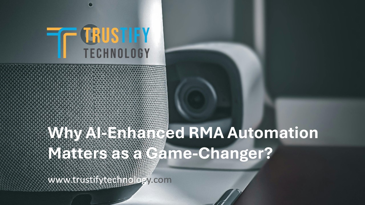 Why AI-Enhanced RMA Automation Matters as a Game-Changer